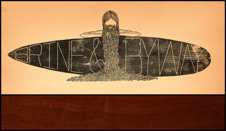 Surf beard illustration for Brine & Byway. I have a thing for drawing beards. I just couldn\'t stop drawing on this one.