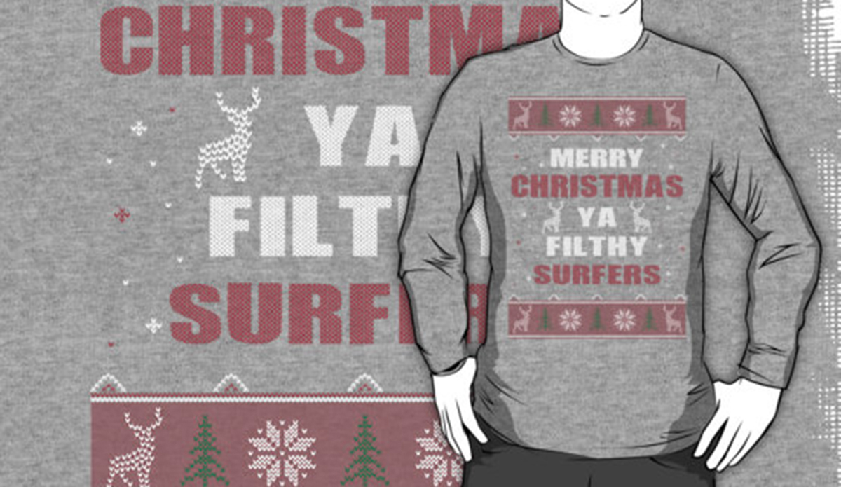 <a href=\"https://www.redbubble.com/people/aestheticarts/works/17744021-merry-christmas-ya-filthy-surfers-ugly-christmas-costume?p=t-shirt&style=longsleeve&body_color=heather_grey&size=medium&print_location=front\">Redbubble</a>
