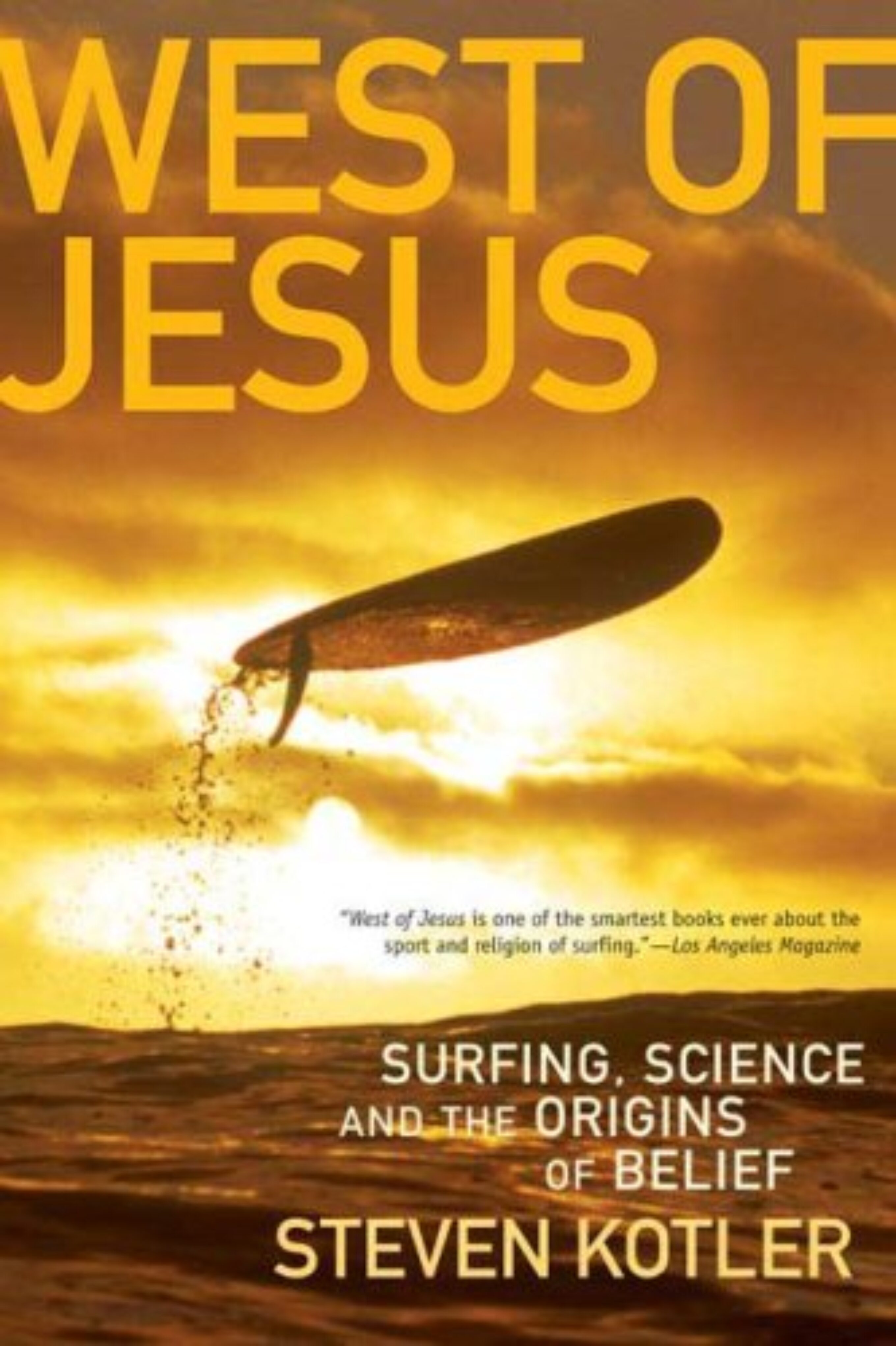The following excerpt is from West of Jesus by Steven Kotler. West of Jesus by Steven Kotler