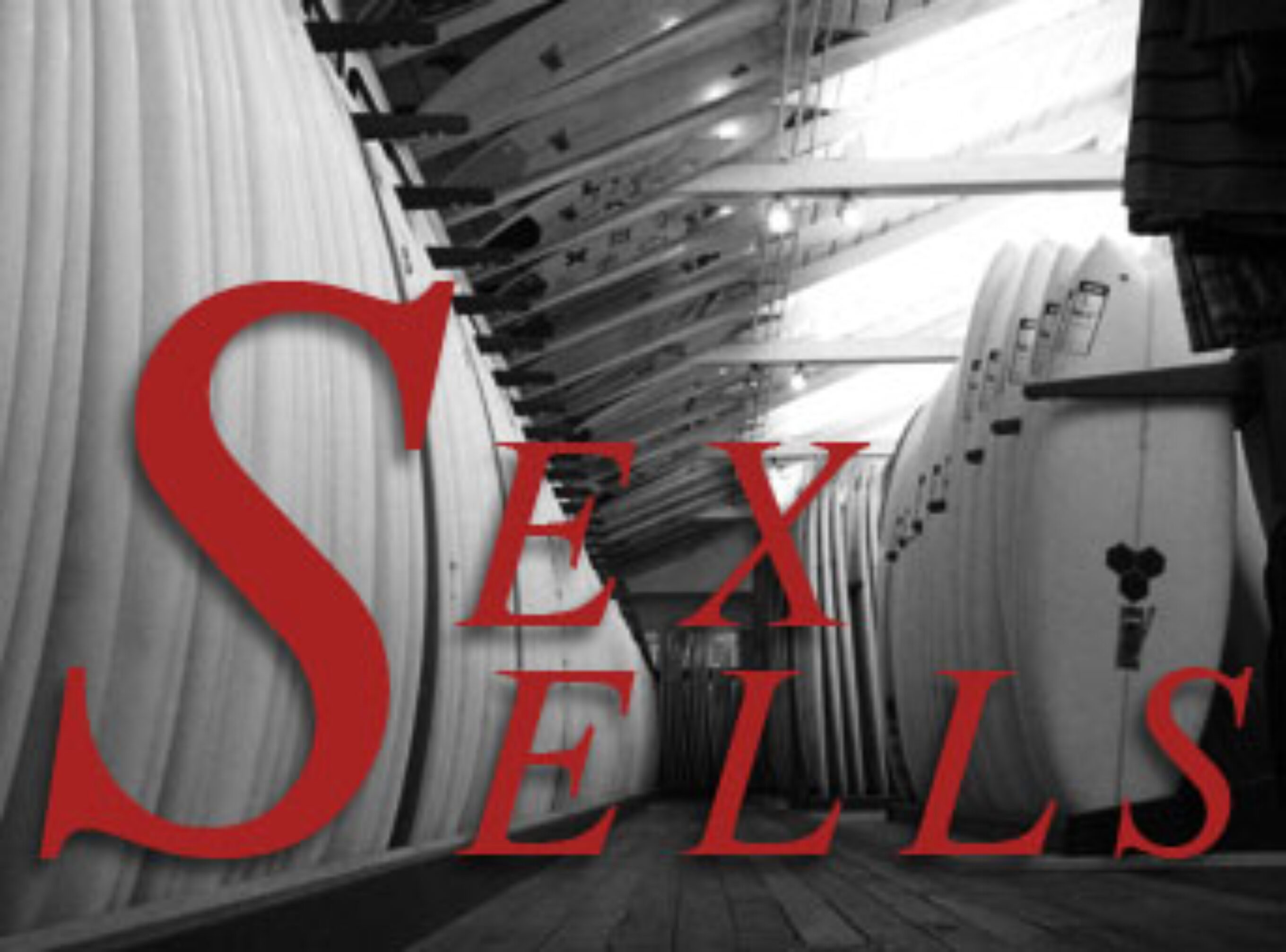 Trying to universalize sex appeal is like telling every surfer in the world to ride the exact same board. It just doesn’t make sense.