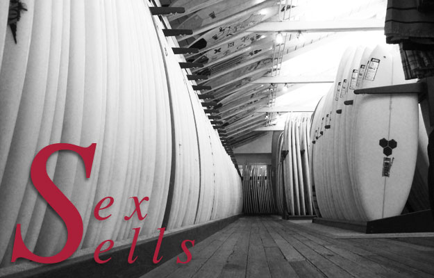 Trying to universalize sex appeal is like telling every surfer in the world to ride the exact same board. It just doesn’t make sense. Trying to universalize sex appeal is like telling every surfer in the world to ride the exact same board. It just doesn’t make sense.