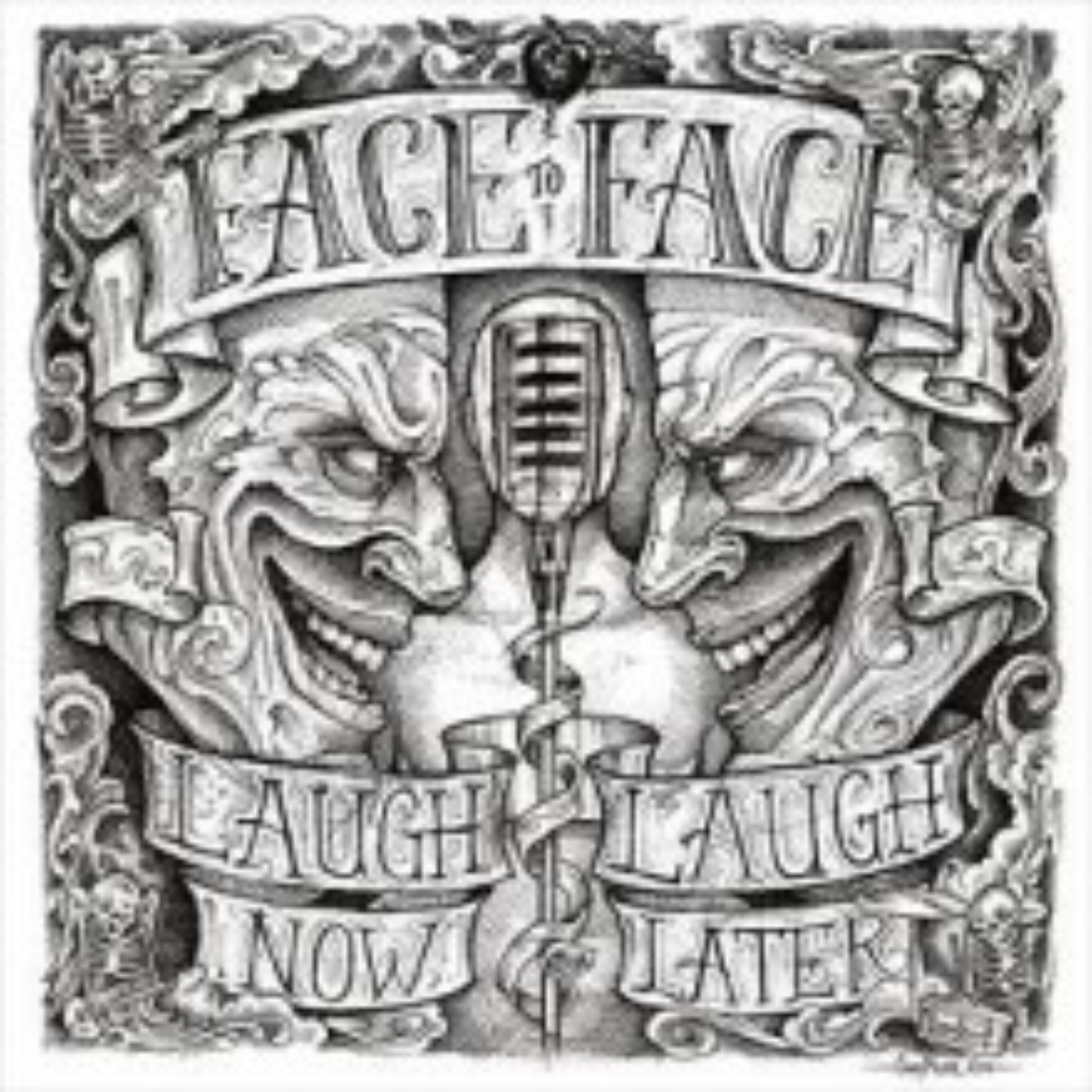 Laugh Now, Laugh Later, available now. Face to Face's Laugh Now, Laugh Later, available now.