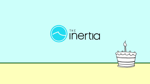 The Inertia is one year old. We got a new logo, a cupcake, and everything! The Inertia turns one.