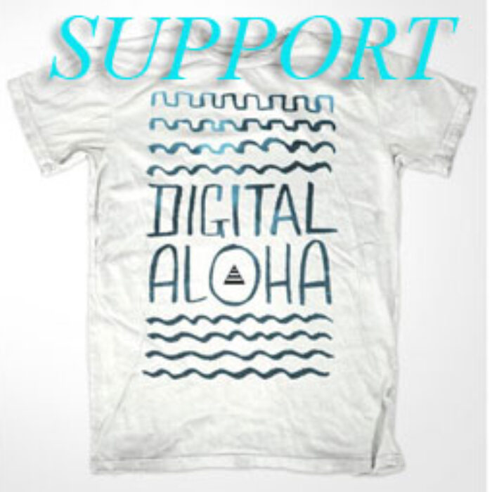 supporting digital aloha