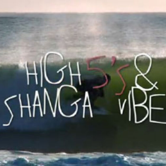 High Five's and Shanga Vibes