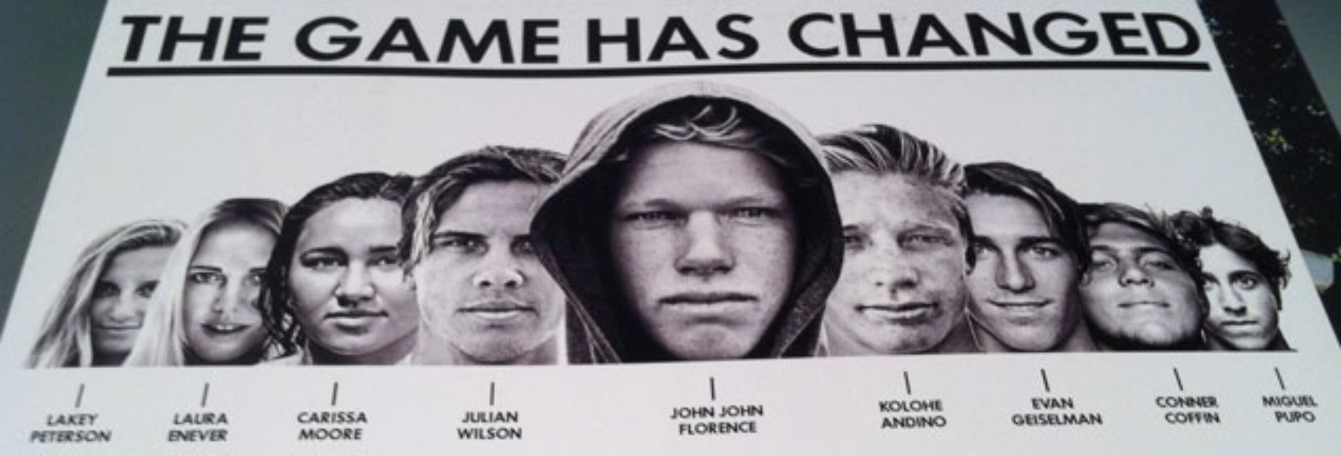 The Hurley Surf Team: John John Florence, Julian Wilson, Kolohe Andino, Carissa Moore, Evan Geiselman, Laura Enever, Conner Coffin, Lakey Peterson, and Miguel Pupo. Where's Simpo?