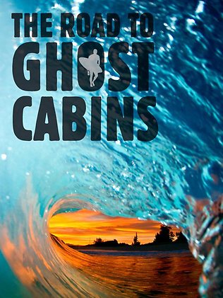 The Road to Ghost Cabins by Fred Pawle