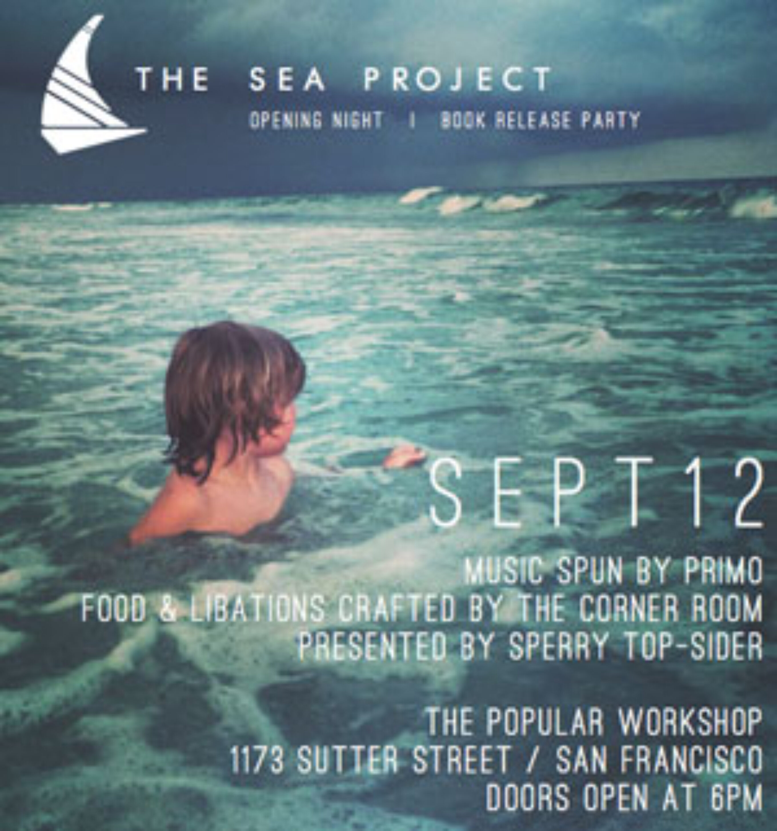 If you're in San Francisco tonight, there's an event you shouldn't miss: The Sea Project's opening night and book release party. 
