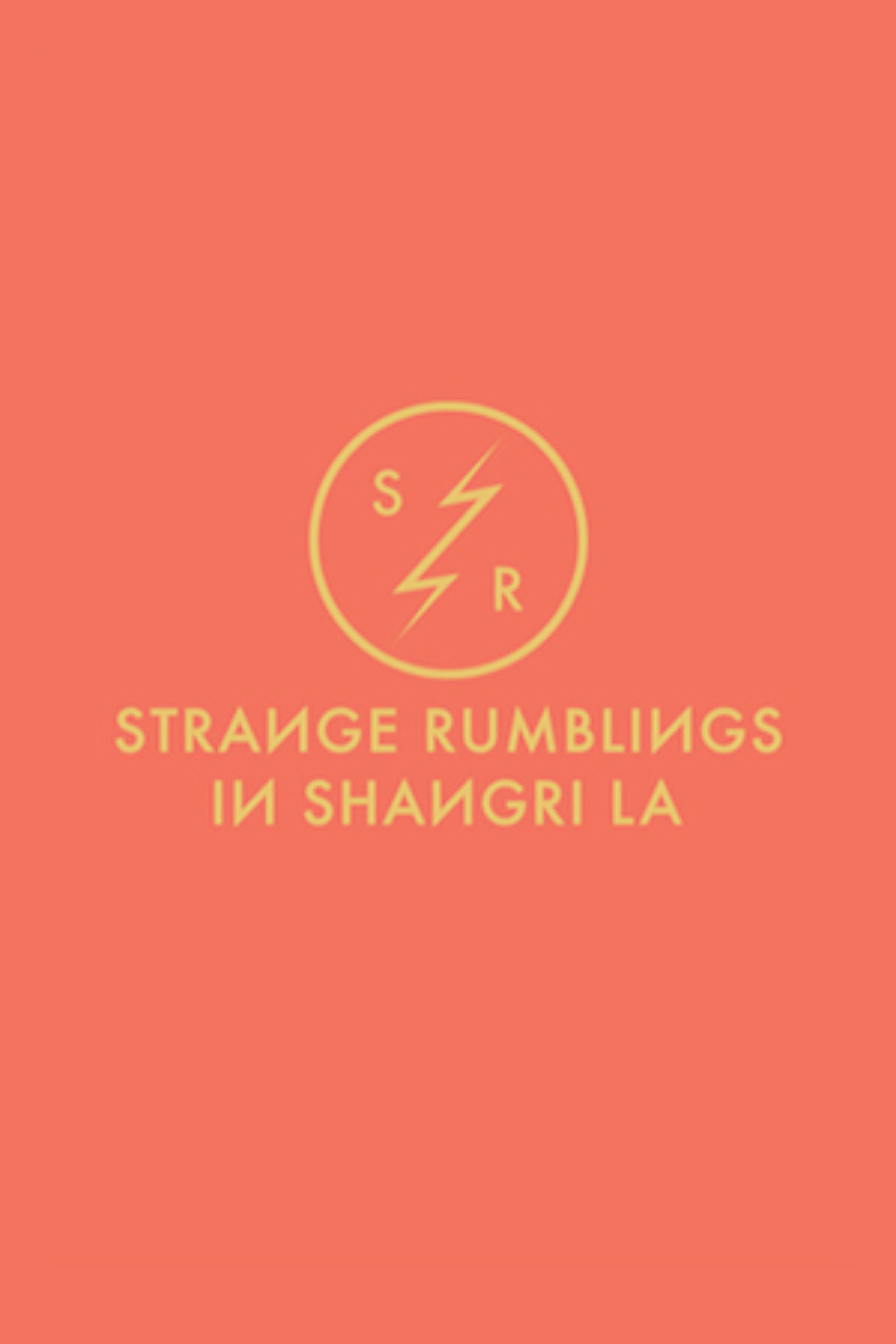 Strange Rumblings
